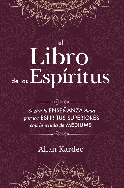 Allan Kardec, El Libro de los Espiritus