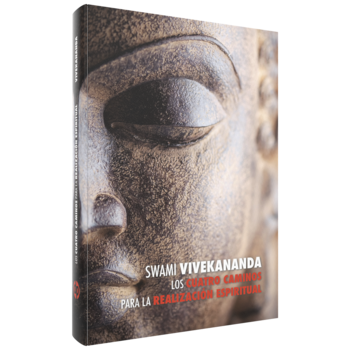 Swami Vivekananda, Los Cuatro Caminos para la Realizacion Espiritual