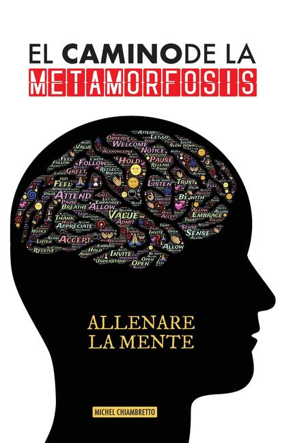 El Camino de la Metamorfosis, Michel Chiambretto