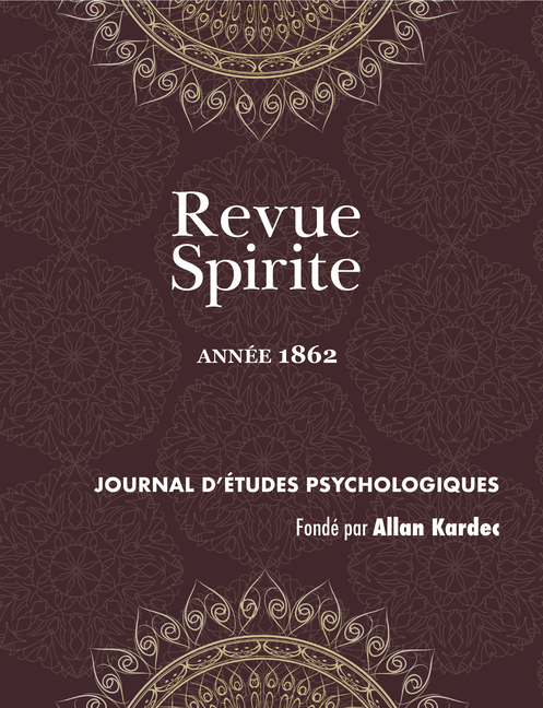 Allan Kardec, Revue Spirite, Année 1862