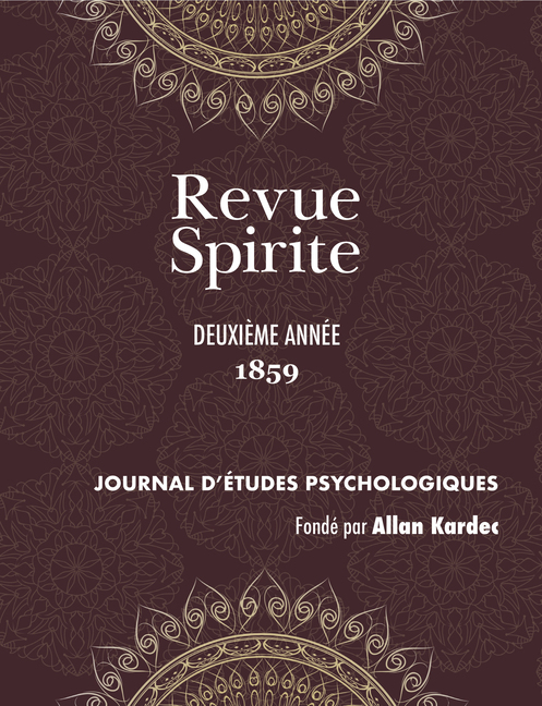 Allan Kardec, Revue Spirite, Année 1859, deuxième année