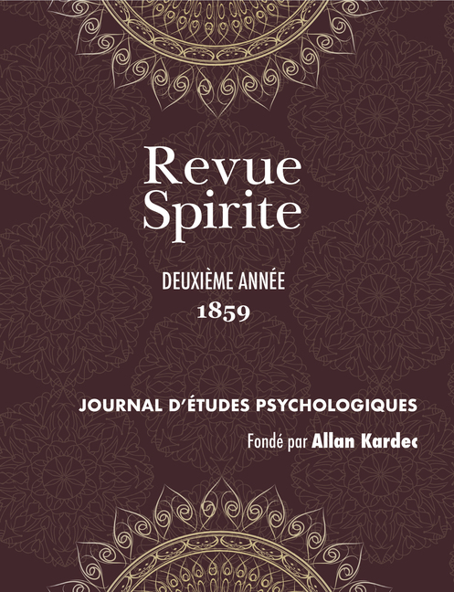 Allan Kardec, Revue Spirite, Année 1859, deuxième année