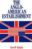 Carroll Quigley, The Anglo-American Establishment