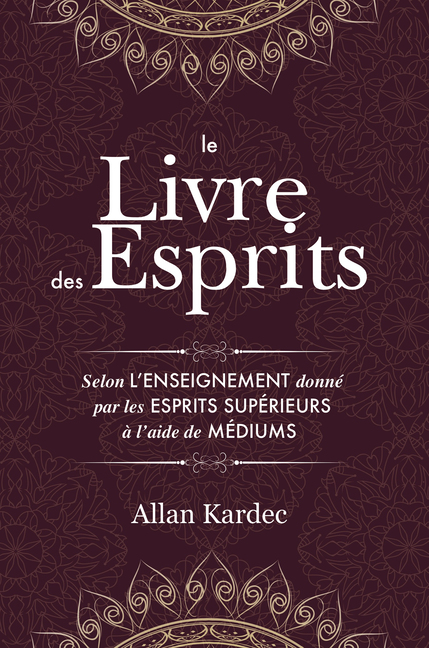 Allan Kardec, Le Livre des Esprits