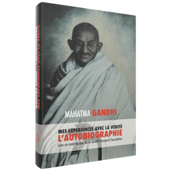 Mahatma Gandhi, Mes expériences avec la Vérité