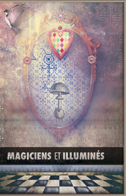 Maurice Magre, Magiciens et illuminés