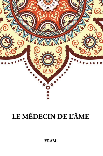 Yram, Le médecin de l'âme