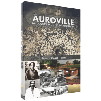 Christine Devin, Auroville ou la quête d'un nouveau monde