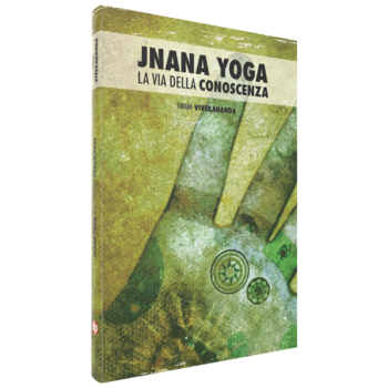 Swami Vivekananda, Jnana Yoga la Via della Conoscenza