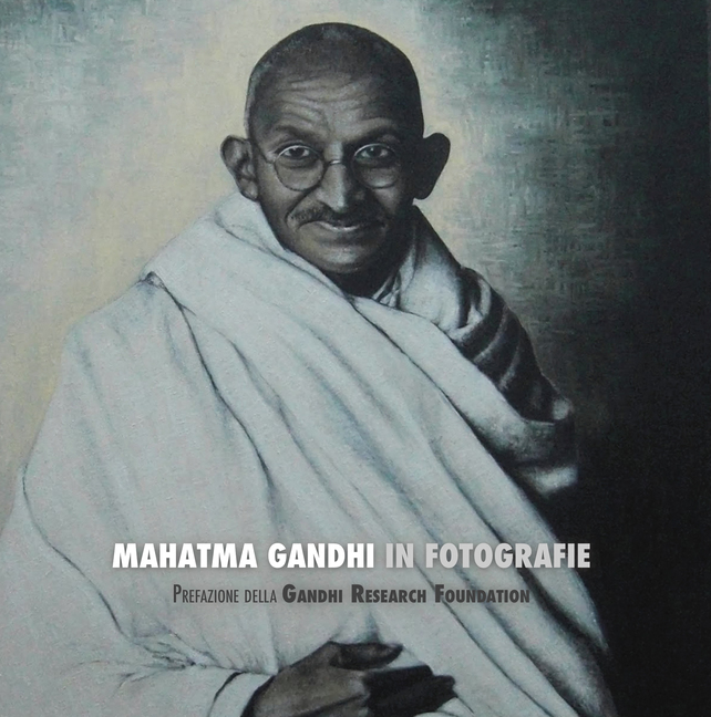 Adriano Lucca, Mahatma Gandhi in Fotografie