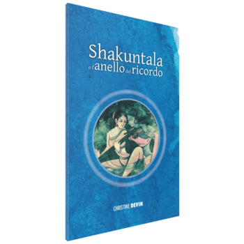Christine Devin, Shakuntala o l’anello del ricordo, Racconti e leggende dell’India