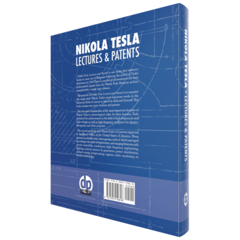 Nikola Tesla, Nikola Tesla, Lectures and Patents