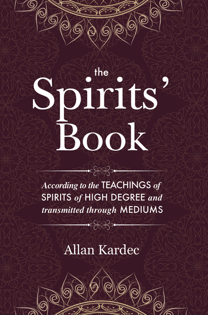 Allan Kardec, The Spirit's Book