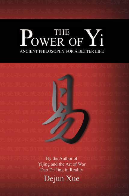 Dejun Xue, The Power of Yi
