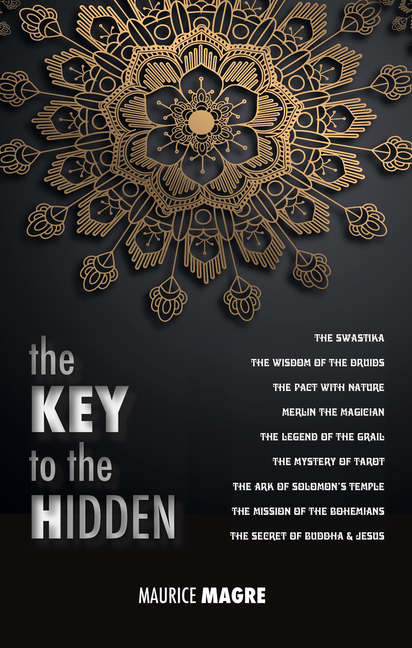 Maurice Magre, The Key to the Hidden