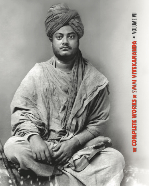 Swami Vivekananda, The Complete Works of Swami Vivekananda, Volume 7