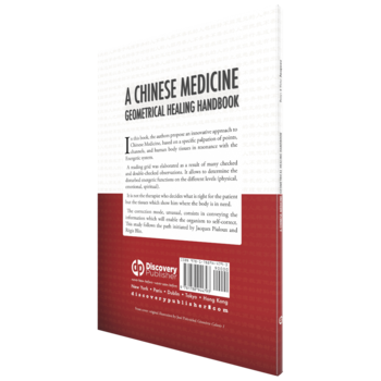 Denys Jacques, A Chinese Medicine Geometrical Healing Handbook