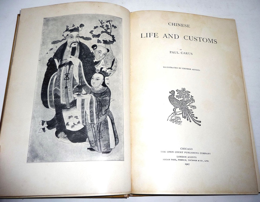 Chinese, Life and Customs by Paul Carus