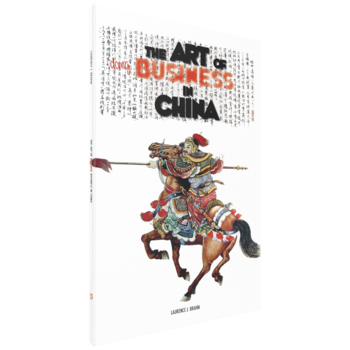 Laurence J. Brahm, The Art of doing Business in China