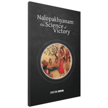 Christine Devin, Nalopakhyanam: The Science of Victory